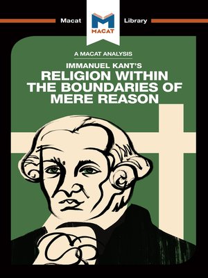 cover image of An Analysis of Immanuel Kant's Religion within the Boundaries of Mere Reason